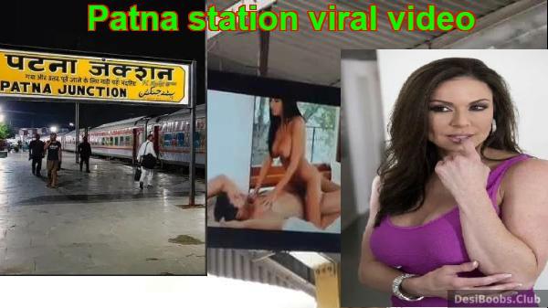 Patna station viral video - Patna railway station ki porn clip